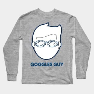 Goggles Guy Long Sleeve T-Shirt